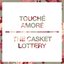 Touché Amoré/The Casket Lottery Split