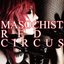 Masochist Red Circus