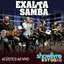 Exaltasamba no Estúdio Showlivre (Acústico ao Vivo)