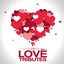 Love Tributes (Vol. 1)