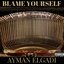 Blame Yourself