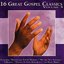 16 Great Gospel Classics Volume 3