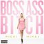 Boss Ass Bitch (Remix) - Single