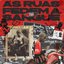 As Ruas Fedem a Sangue