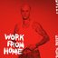 Work From Home - EP