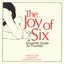 The Joy Of Six