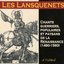 Les Lansquenets