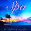 Meditation Spa: Relaxing Music for Massage, Yoga, Therapy & Healing