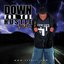 Down For  The Hustle Vol 1