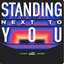 Standing Next to You : The Remixes