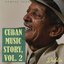 Oldies Selection: Cuban Music Story, Vol. 2