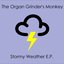 Stormy Weather E.P.