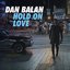 Hold On Love