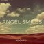 Angel Smiles