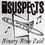 Ninety-Nine Paid