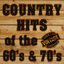 Country Hits of the 60's & 70's