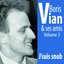 Boris Vian et ses amis, vol. 2 : J'suis Snob