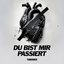 Du bist mir passiert - Single
