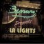 Binary Presents: LA Lights