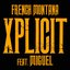 Xplicit (feat. Miguel) - Single