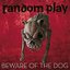 Beware of the Dog