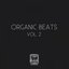 Organic Beats, Vol. 2