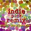 Indie Pick N Remix