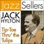 Tip-Toe Thru' the Tulips (JazzSellers)