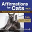 Affirmations for Cats: Ringtones, Text Messages & Furry Voicemail Sound Bytes Vol. 2