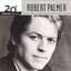 20th Century Masters: The Millennium Collection: The Best Of Robert Palmer