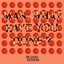 Man, What Have You Done? - Single