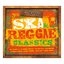 Ska & Reggae Classics