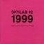 Skylab #2 1999 Large as Life and Twice as Natural