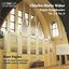 Widor: Organ Symphonies Nos. 2 in D Major and 8 in B Major