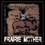 Prairie Mother