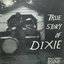 The True Story of Dixie