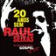 20 anos sem Raul