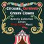 Circuses, Carnivals & Creepy Clowns: An Eclectic Collection of Circus & Freak Show Music