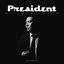 President