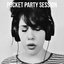 Pocket Party Session