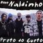 Preto do Gueto (Deluxe)