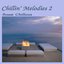Chillin' Melodies 2