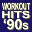 Workout Hits: 90s - Top 10 Super Hits