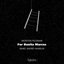 Morton Feldman: For Bunita Marcus