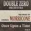 Once Upon a Time (The Music of Ennio Morricone, Vol. 1)