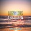 Long Live The Queen (DougDoug Rosa Art Contest)