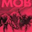 Mob Justice Tape