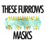 Masks