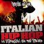 Hands Up for Italian Hip Hop (30 imperdibili del rap italiano)