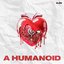 A HUMANOID
